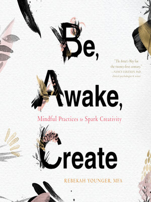 cover image of Be, Awake, Create
